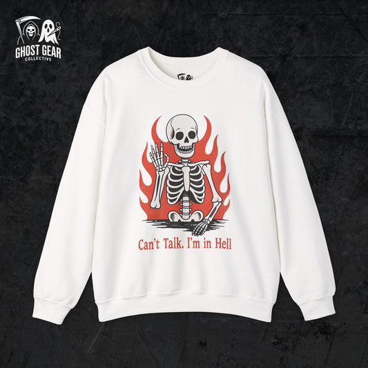 Can't Talk, I'm In Hell Unisex Crewneck Sweatshirt