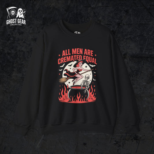 All Men Are Cremated Equal Crewneck Sweatshirt